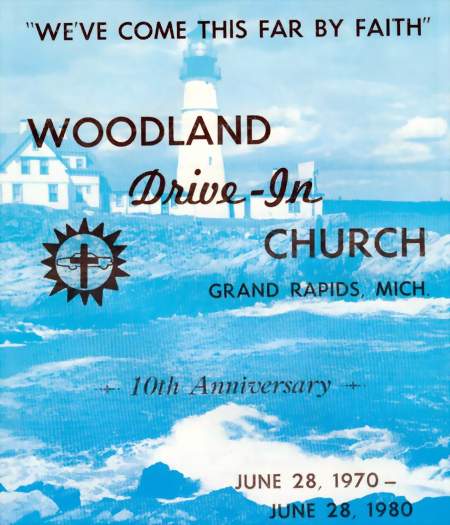 Woodland Drive-In Theatre - Oodland Drive-In Church Annv Booklet 1980 Courtesy Pastor Verbrugge